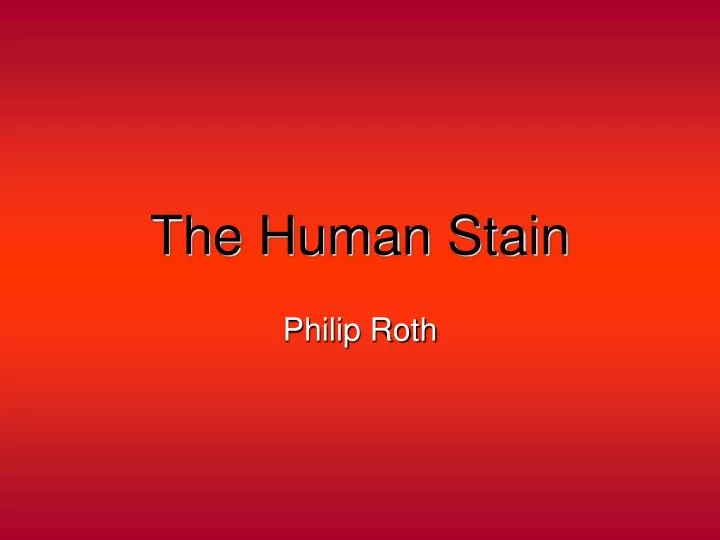 the human stain