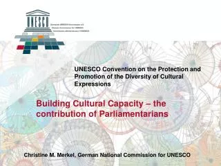 UNESCO Convention on the Protection and Promotion of the Diversity of Cultural Expressions