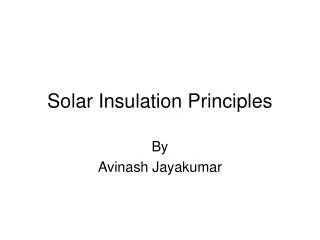 Solar Insulation Principles