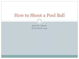 How to Shoot a Pool Ball