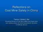 Reflections on Coal Mine Safety in China