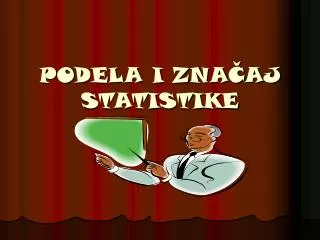 podela i zna aj statistike