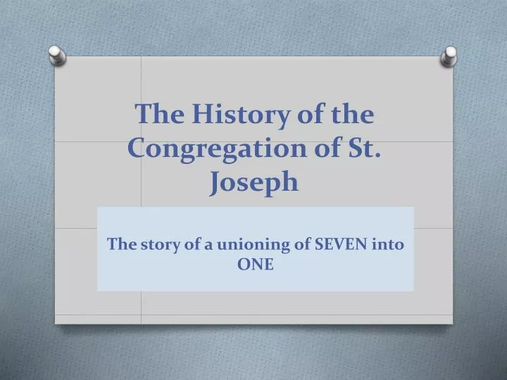 the history of the congregation of st joseph