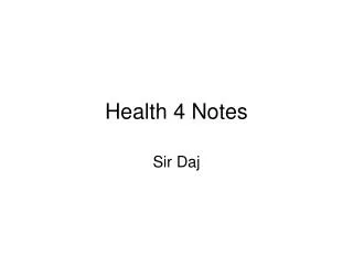 Health 4 Notes
