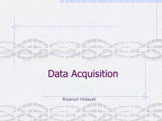 Data Acquisition