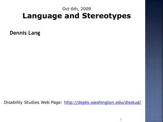 Disability Studies Web Page: depts.washington/disstud/