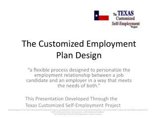 The Customized Employment Plan Design