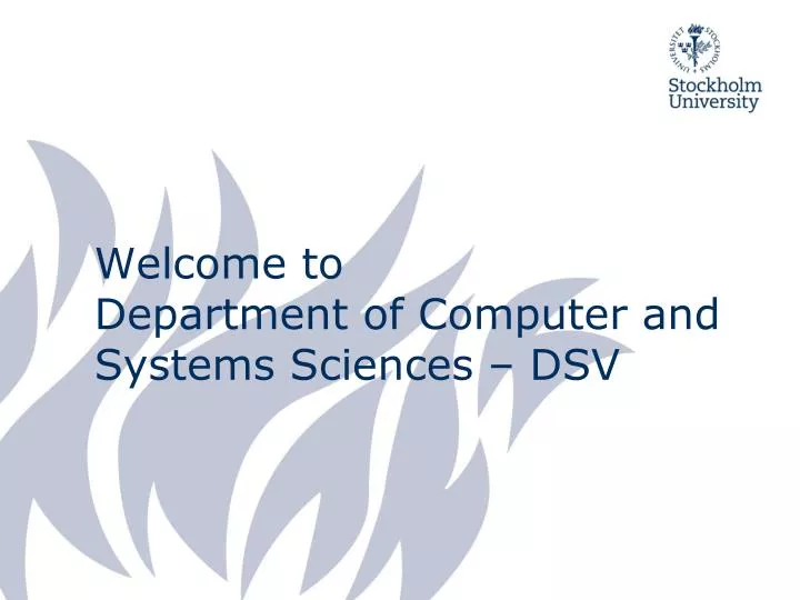 welcome to department of computer and systems sciences dsv