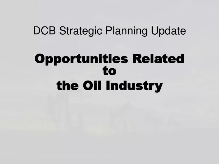 dcb strategic planning update