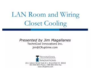 LAN Room and Wiring Closet Cooling