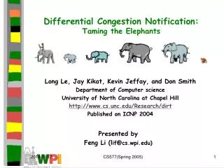Differential Congestion Notification: Taming the Elephants