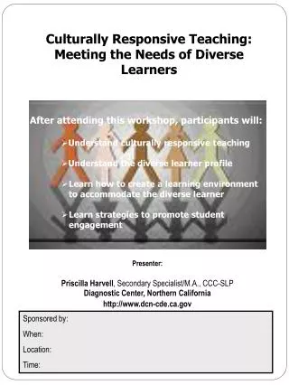 Culturally Responsive Teaching: Meeting the Needs of Diverse Learners