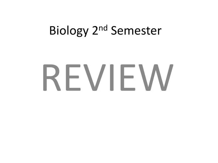 biology 2 nd semester