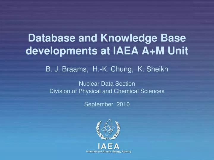 database and knowledge base developments at iaea a m unit