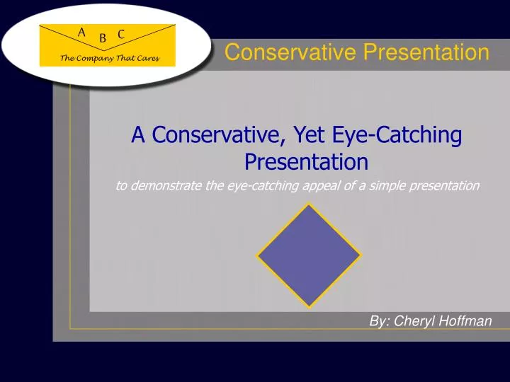 conservative presentation