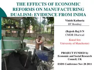 THE EFFECTS OF ECONOMIC REFORMS ON MANUFACTURING DUALISM: EVIDENCE FROM INDIA