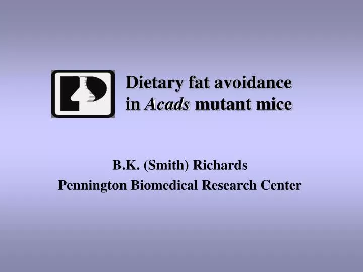 dietary fat avoidance in acads mutant mice