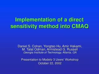 Implementation of a direct sensitivity method into CMAQ