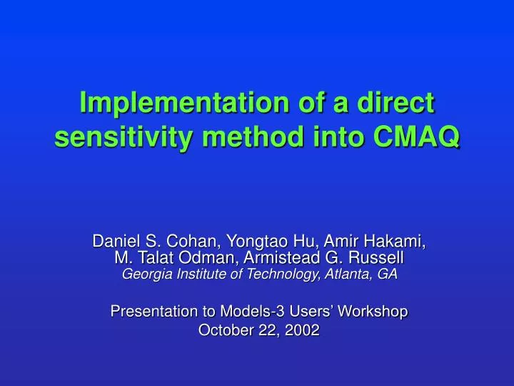 implementation of a direct sensitivity method into cmaq