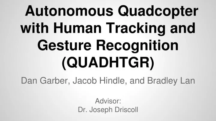 autonomous quadcopter with human tracking and gesture recognition quadhtgr