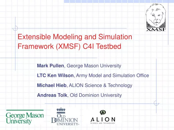 extensible modeling and simulation framework xmsf c4i testbed