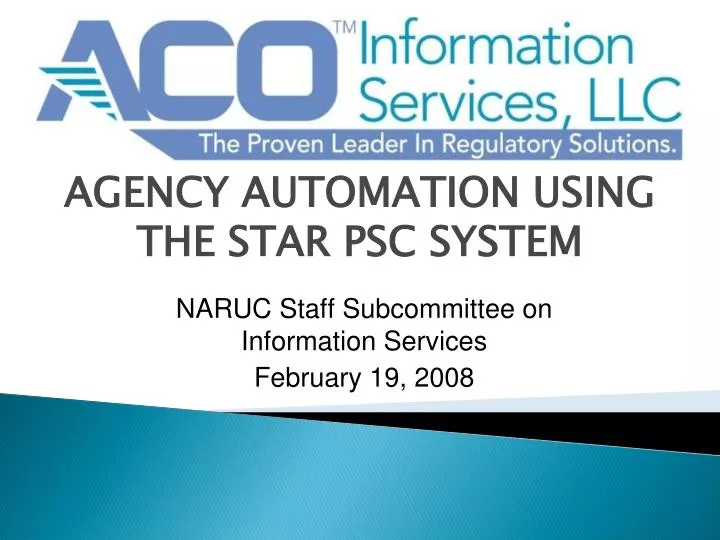 agency automation using the star psc system