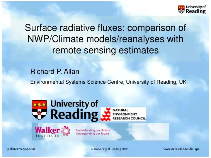 surface radiative fluxes comparison of nwp climate models reanalyses with remote sensing estimates