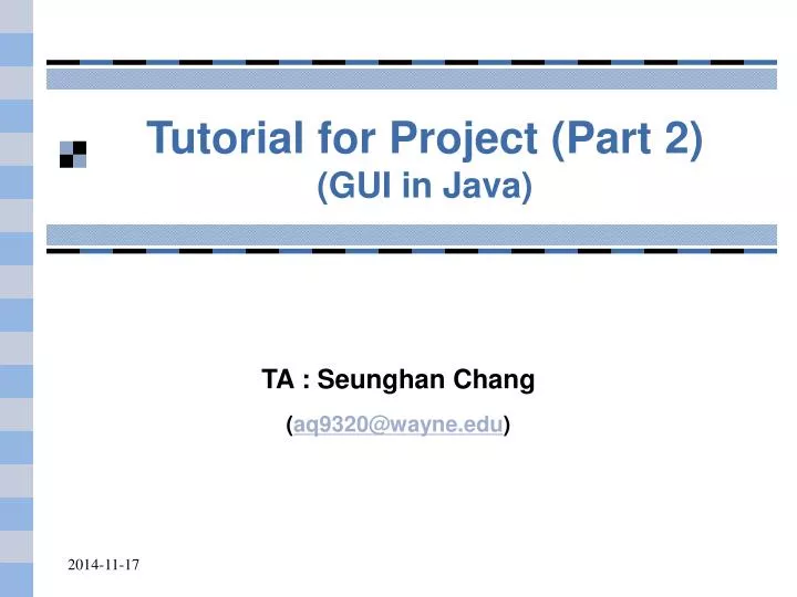 tutorial for project part 2 gui in java