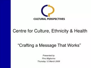 Centre for Culture, Ethnicity &amp; Health