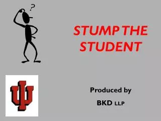 STUMP THE STUDENT