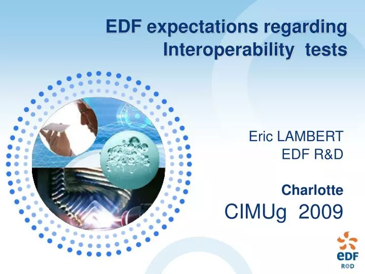 edf expectations regarding interoperability tests