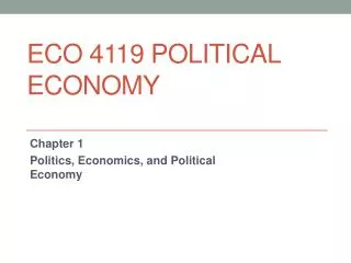 ECO 4119 POLITICAL ECONOMY