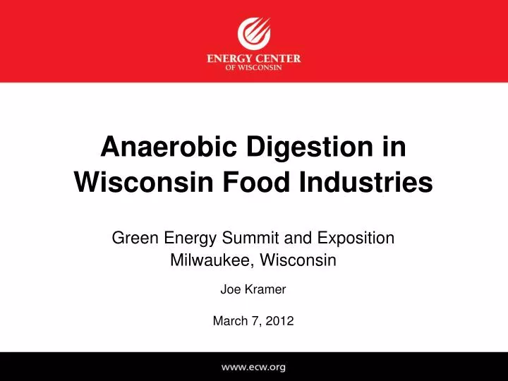 anaerobic digestion in wisconsin food industries