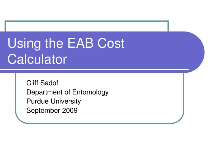 using the eab cost calculator