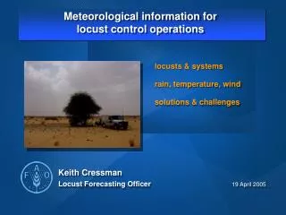 Meteorological information for locust control operations