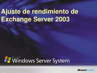 ajuste de rendimiento de exchange server 2003