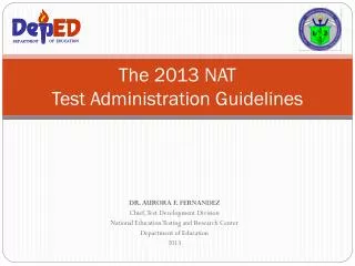 The 2013 NAT Test Administration Guidelines