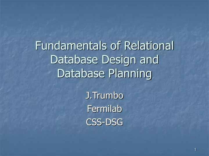 fundamentals of relational database design and database planning