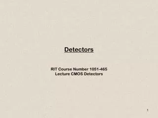 Detectors