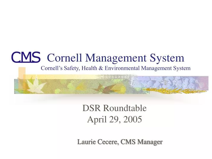 cornell management system cornell s safety health environmental management system