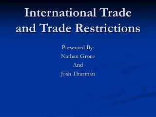 International Trade and Trade Restrictions
