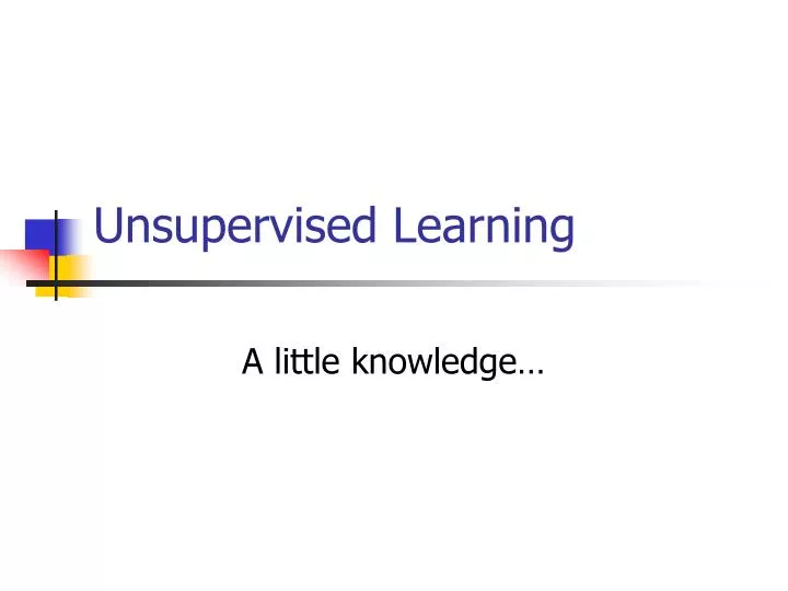 unsupervised learning