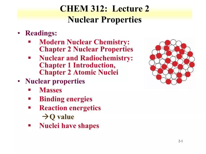 chem 312 lecture 2 nuclear properties