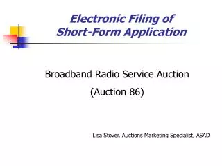 Electronic Filing of Short-Form Application