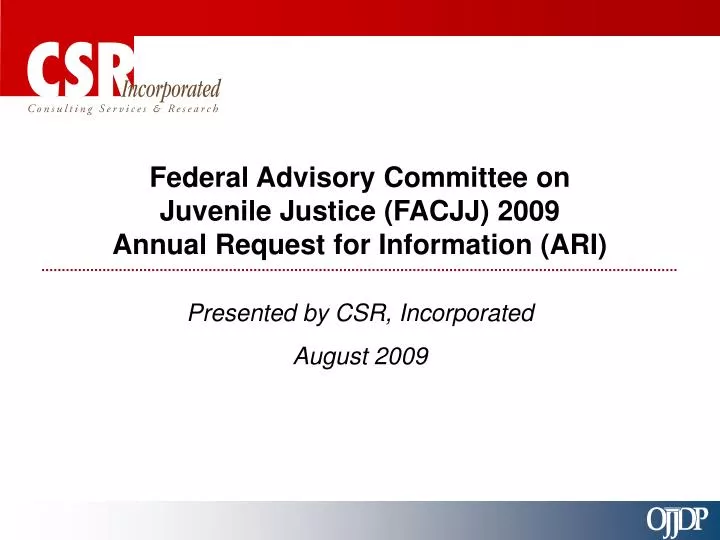 federal advisory committee on juvenile justice facjj 2009 annual request for information ari