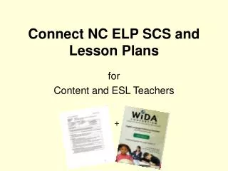 Connect NC ELP SCS and Lesson Plans