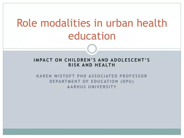 role modalities in urban health education