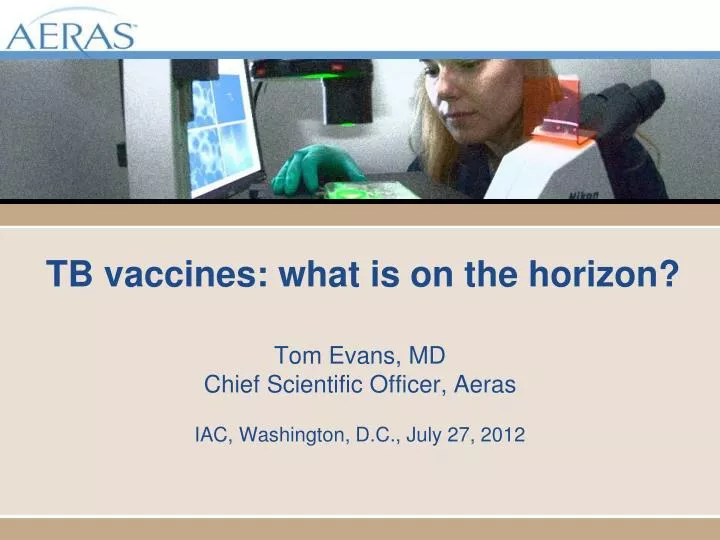 tb vaccines what is on the horizon