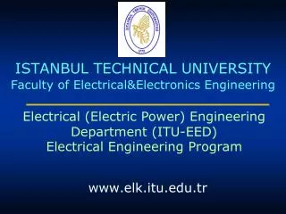 ISTANBUL TECHNICAL UNIVERSITY Faculty of Electrical&amp;Electronics Engineering