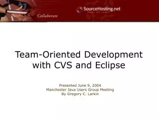 Team-Oriented Development with CVS and Eclipse